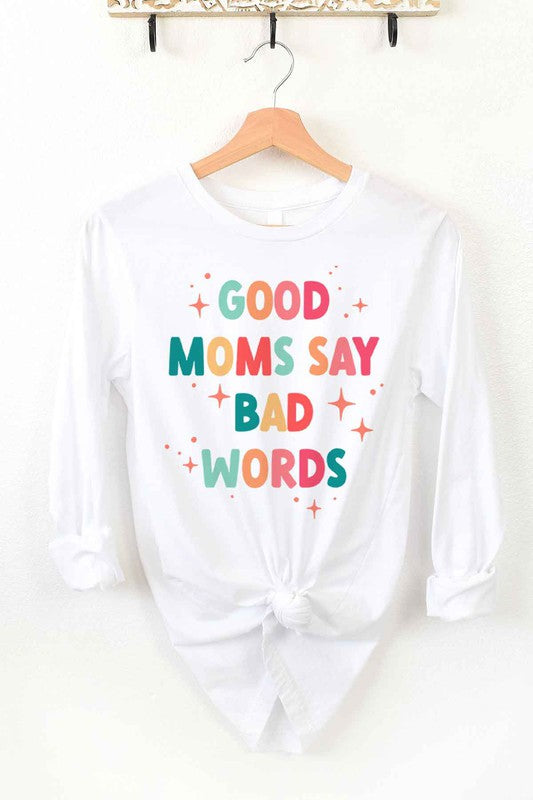 Unisex Classic Fit Long Sleeve Cotton Tee - Good Mom Bad Words