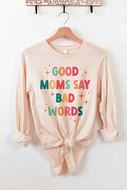 Unisex Classic Fit Long Sleeve Cotton Tee - Good Mom Bad Words
