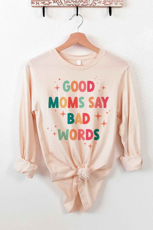 Unisex Classic Fit Long Sleeve Cotton Tee - Good Mom Bad Words
