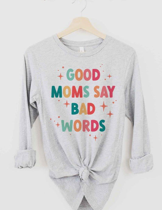 Unisex Classic Fit Long Sleeve Cotton Tee - Good Mom Bad Words