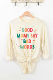 Unisex Classic Fit Long Sleeve Cotton Tee - Good Mom Bad Words