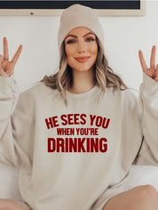 Men's Premium Crew Neck Sweatshirt - He Sees You When You're Drinking