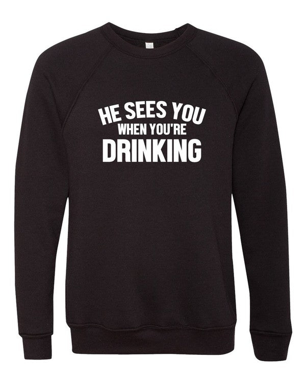 Men's Premium Crew Neck Sweatshirt - He Sees You When You're Drinking