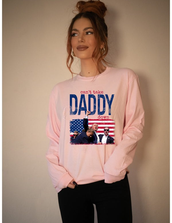 Unisex Graphic Long Sleeve Tee - Can't Take Daddy Down
