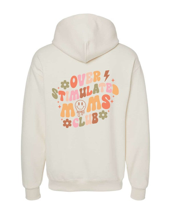 Women's Graphic Hoodie - Overstimulated Moms Club