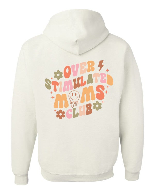 Women's Graphic Hoodie - Overstimulated Moms Club