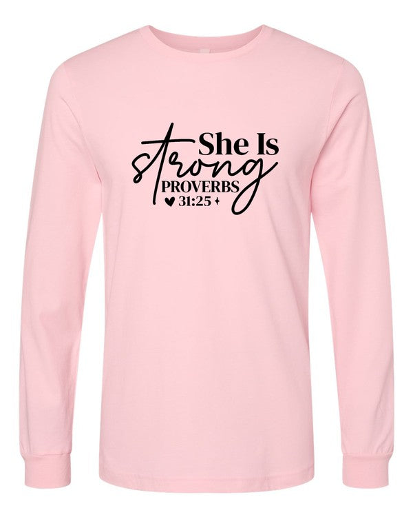 Women's Long Sleeve Graphic Tee - Proverbs 31:25