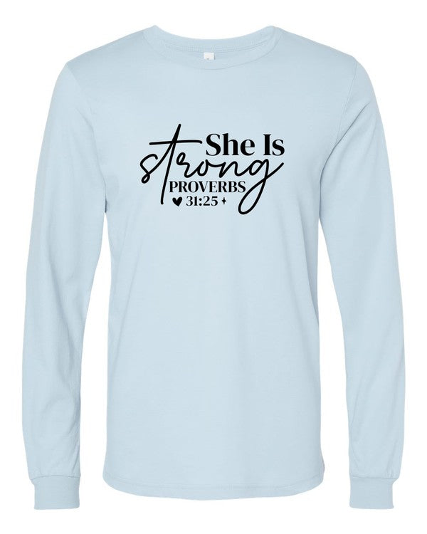 Women's Long Sleeve Graphic Tee - Proverbs 31:25