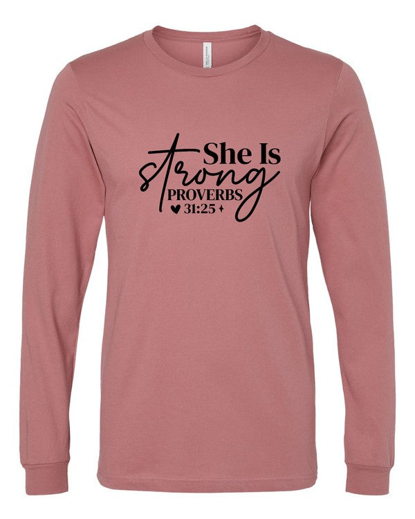 Women's Long Sleeve Graphic Tee - Proverbs 31:25