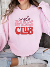 Women's Graphic Crew Neck Sweatshirt - Single Babes Club