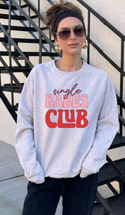 Women's Graphic Crew Neck Sweatshirt - Single Babes Club