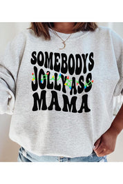Unisex Fleece Sweatshirt with Jolly Ass Mama Design