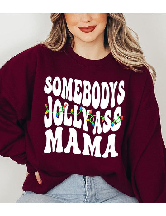 Unisex Fleece Sweatshirt with Jolly Ass Mama Design