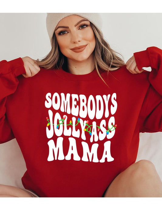 Unisex Fleece Sweatshirt with Jolly Ass Mama Design