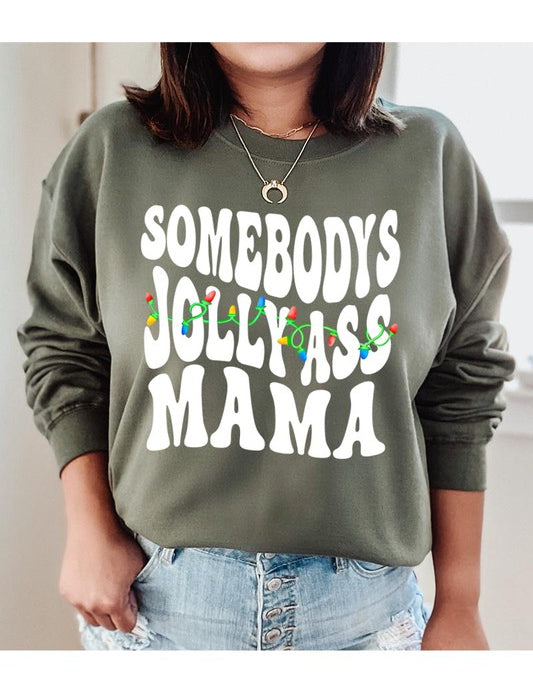 Unisex Fleece Sweatshirt with Jolly Ass Mama Design