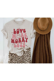 LOVE MORE WORRY LESS TEE PLUS SIZE