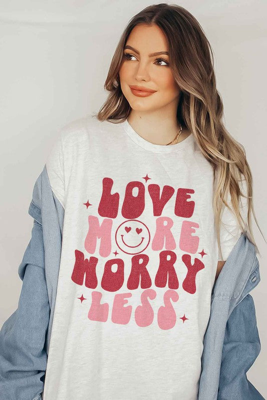 LOVE MORE WORRY LESS TEE PLUS SIZE