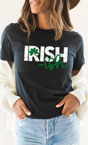 Irish-ish with Shamrock Graphic Tee