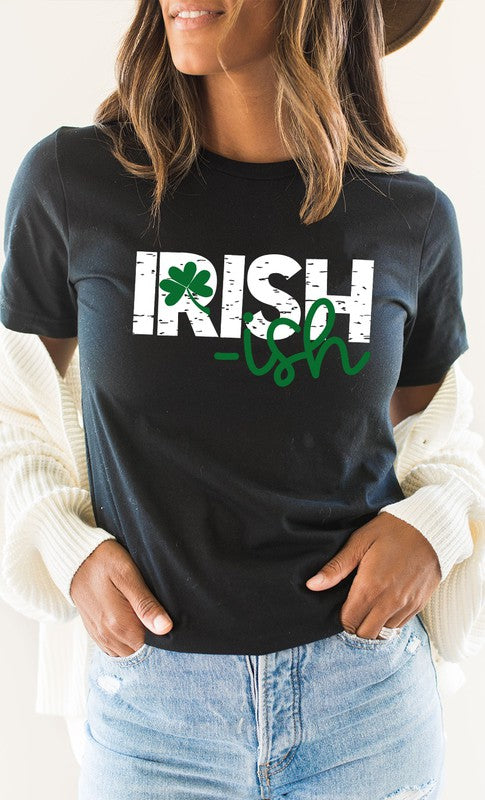 Irish-ish with Shamrock Graphic Tee